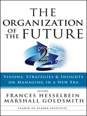 cover image of The Organization of the Future 2